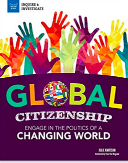 Global Citizenship - Julie Knutson - Julie C. Knutson - Nomad Press- United Nations - Sustainable Development